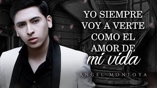 (LETRA) ¨EL LUJO DE TENERTE¨ - Angel Montoya (Lyric Video)