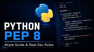 Python PEP Explained 🚀 PEP 8, Style Guide & Real Dev Rules