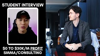 $0 to $30k/m PROFIT w/ SMMA + Consulting | Student Interview | How to Grow Your Agency