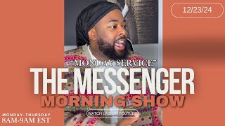 THE MORNING SHOW | MONDAY SERVICE | SMACK THE MESSENGER