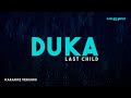 Last Child – Duka (Karaoke Version)