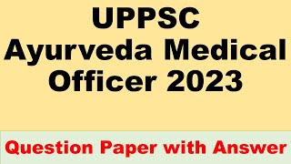 UPPSC AMO 2023 #UPPSC Ayurveda medical officer 2023