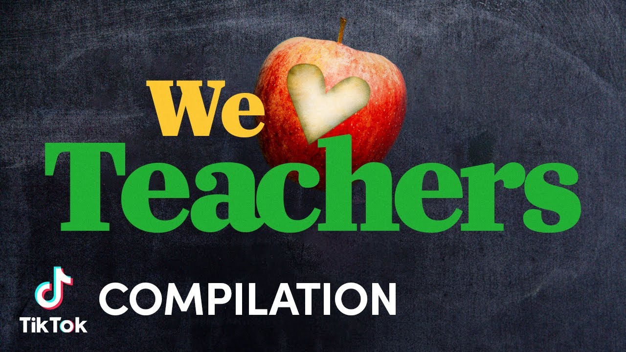Tiktok Teachers Compilation Tiktok Youtube