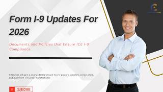 Mastering 2026 Form I-9 Updates | Stay Compliant In 2026 | WEBINAR