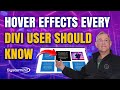 Divi Theme 3 Simple No Coding Hover Effects Every Divi User Needs To Know