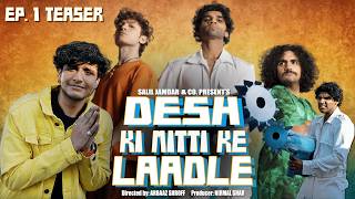 Desh Ki Mitti Ke Laadle | Ep 1 Teaser Ft. @triggeredinsaan | Salil Jamdar \u0026 Co.