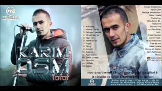 Karim OSM - Tafat (Album Complet - 2015)