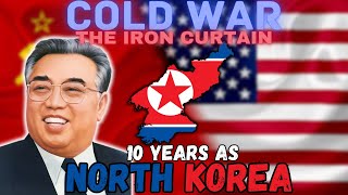 I Spent 10 Years as NORTH KOREA in the Cold War