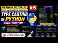 Python Tutorial for Beginners in Hindi #15 | Type Casting in Python | bool() Function