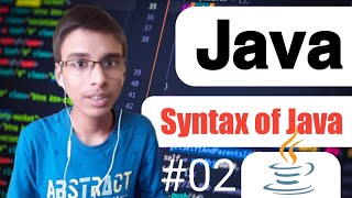 Java Syntax | Java Crash Course #02