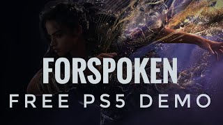 4K Forspoken PS5 Gameplay - FREE PLAYABLE DEMO RELEASED