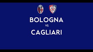 BOLOGNA - CAGLIARI | 2-0 Live Streaming | SERIE A