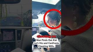 Man Finds Out Kid Isnβt His and Confronts Cheating Wife..