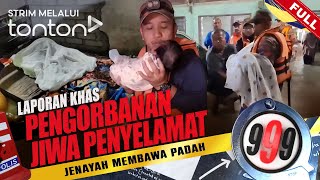 [FULL] 999 (2024) | 17 Dec - Laporan Khas: Pengorbanan Jiwa Penyelamat | Tonton