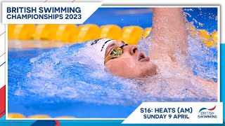 British Swimming Championships 2023: Day 6 Heats (AM)