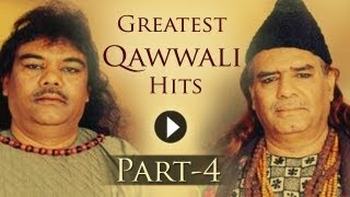 Greatest Qawwali Hit Songs - Part 4 - Sabri Brothers - Aziz Mian