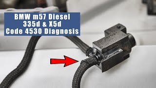 BMW m57 335d X5d Diesel Code 4530 Diagnosis