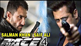 Race 4 | Salman Khan & Saif Ali Khan Together In Race 4 | After Race 3, Race 4 Confirmed | 2022