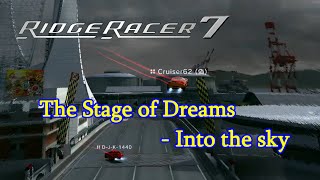 【Ridge Racer】夢の舞台 ―大空へ。