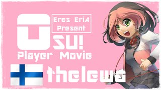 Osu! Player Movie - thelewa