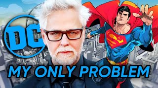 My Only Problem With James Gunn’s  New DC Universe…