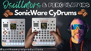 Worth $399?? SONICWARE CYDRUMS Wavetable Drum Machine | OSCILLATORS \u0026 PERCOLATORS