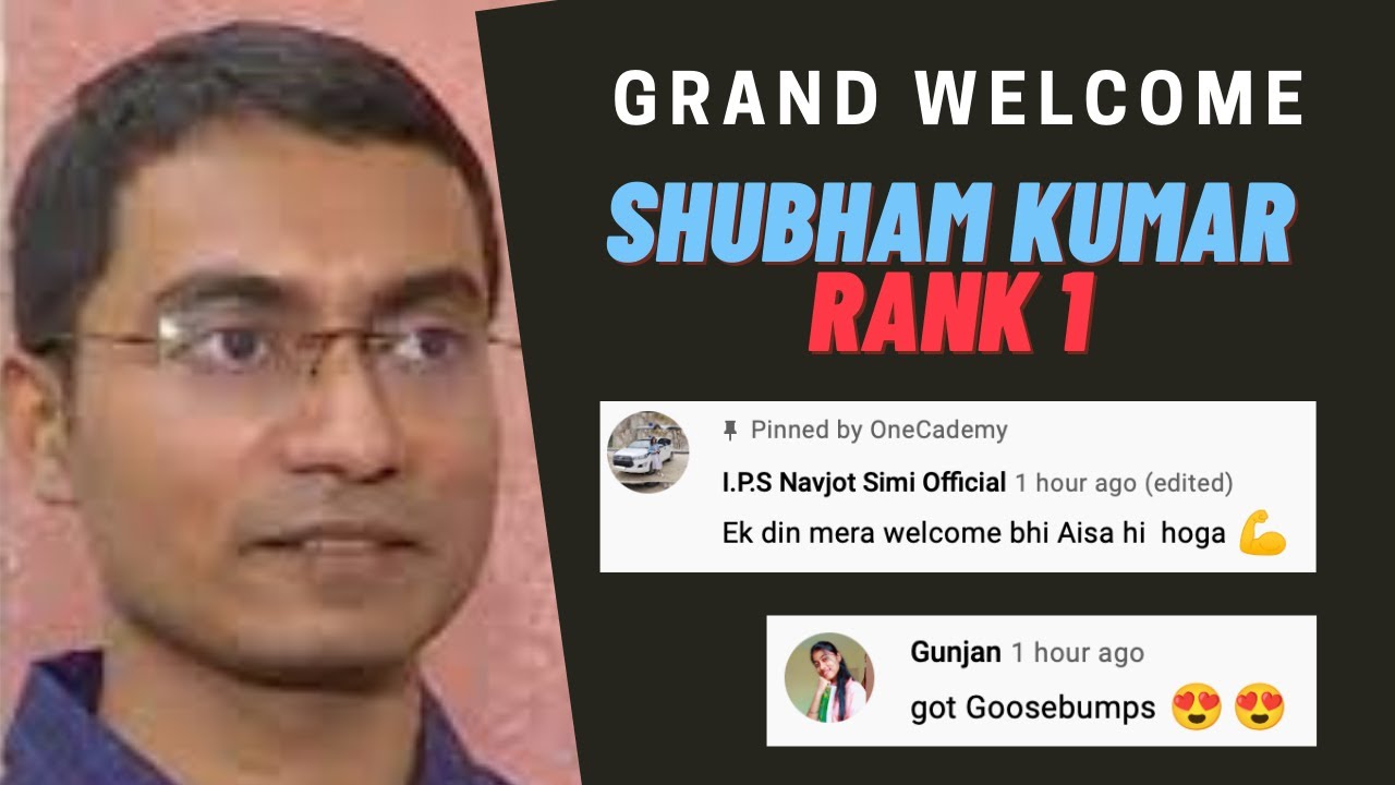 Grand Welcome Of Shubham Kumar, IAS, Rank 1, UPSC 2020 टॉपर शुभम कुमार ...