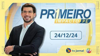 Primeiro Impacto PE, ao vivo, com Victor Tavares | 24.12.24