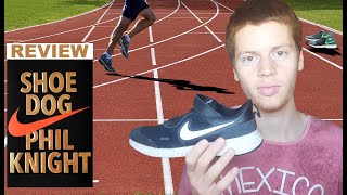 Shoe Dog Phil Knight Book Review