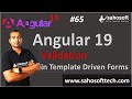 validation in Template Driven Forms in Angular 19 | Forms in Angular | Angular 19 Tutorials in Hindi