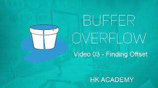 Buffer Overflow Attacks 03 Finding Offset