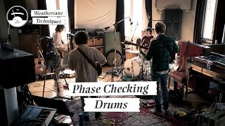 Checking Drum Phase | Weathervane Techniques