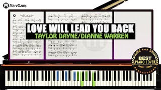 ♪ Love Will Lead You Back -Taylor Dayne /Piano Cover Instrumental Tutorial Guide