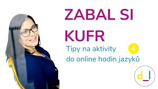 Zabal si kufr - Tip na aktivitu do online hodin jazyků