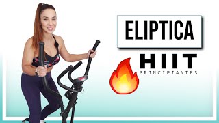 E 56 - ELIPTICA HIIT 🔥 puro entrenamiento quemagrasa PRINCIPIANTES