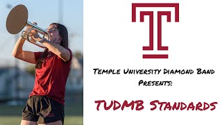 TUDMB Standards - Temple University Diamond Marching Band