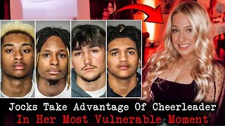 Jocks Took Advantage Of Cheerleader In Her Weakest Moment | Madison Brooks Case