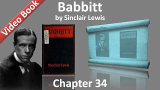 Chapter 34 - Babbitt by Sinclair Lewis