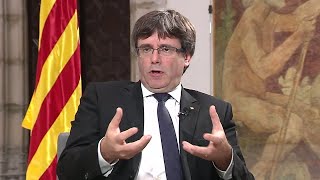 Catalonia President Puigdemont: \