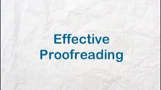 Effective Proofreading