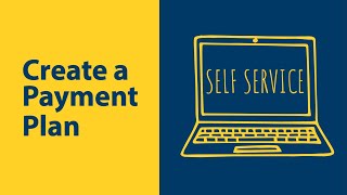 Self Service: Create a Payment Plan