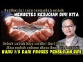 segera tes KESUCIAN DIRI KITA dengan cara berikut ✔️#syaifulkarim #kajianhakikat #kajianmakrifat