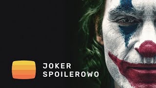 Joker – jak przypadkiem wyszedł bardzo ciekawy film (dyskusja spoilerowa)