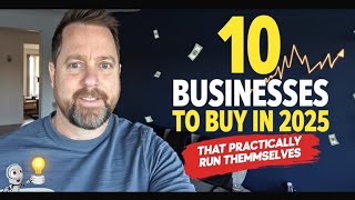 10 Passive Income Businesses You Can Buy in 2025 That Practically Run Themselves
