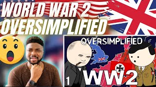 🇬🇧 BRIT Reacts To WORLD WAR 2 OVERSIMPLIFIED!