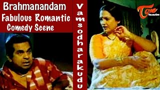Vamsodharakudu Comedy Scenes || Brahmanandam Fabulous Romantic Comedy Scene