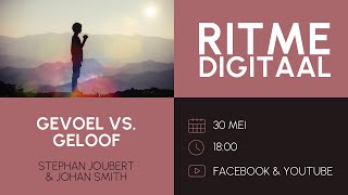 RITME Digitaal | Gevoel vs. Geloof