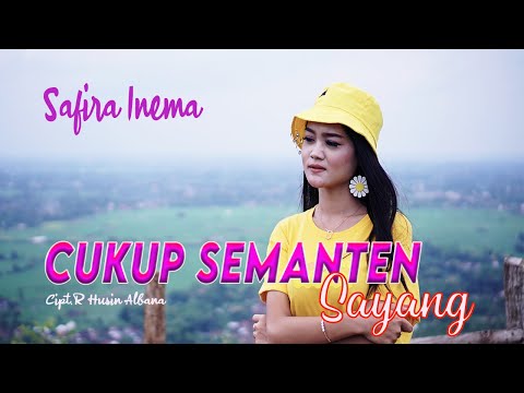 Download Lagu Safira Inema Cukup Semanten Sayang Mp3