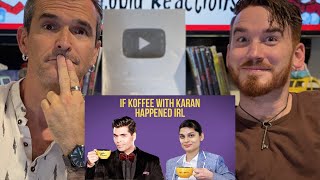 If Koffee with Karan Happened IRL Ft. Srishti REACTION!!