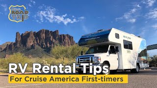 Cruise America RV Rental Tips for first-timers